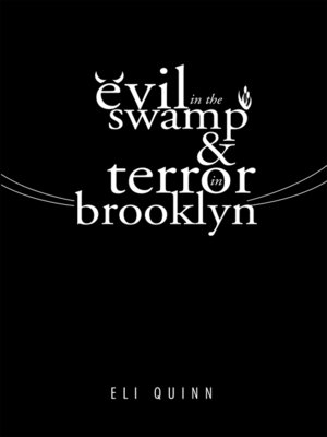 cover image of Evil in the Swamp & Terror in Brooklyn